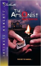 The Arsonist (Mass Market Paperback)