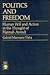 Politics and Freedom: Human Will and Action in the Thought of Hannah Arendt