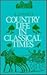 Country Life in Classical T...