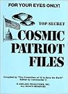 Top Secret Cosmic Patriot Files Top Secret Cosmic Patriot Files