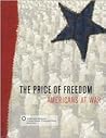 The Price of Freedom: Americans at War