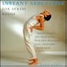 Instant stretches for stress relief: Instant energy and relaxation with easy-to-follow yoga stretching techniques
