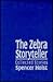 The Zebra Storyteller: Collected Stories