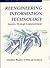 Reengineering Information Technology: Success Through Empowerment (Bcs Practitioner)