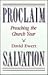 Proclaim Salvation by David Ewert
