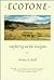Ecotone: Wayfaring on the Margins (Feminist Theory Educ (Dis))