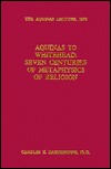 Aquinas to Whitehead: Seven Centuries of Metaphysics of Religion (Aquinas Lecture 40)