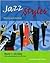 Jazz Styles by Mark C. Gridley Jazz Styles by Mark C. Gridley