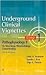 Underground Clinical Vignettes Step 1 by Todd A. Swanson