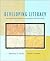Developing Literacy: An Integrated Approach to Assessment and Instruction