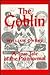 The goblin: A true tale of the paranormal