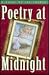 Poetry at Midnight