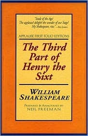 The Third Part of Henry the Sixt