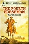 The Fourth Horseman (LIN) (Linford Western Library)