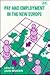PAY AND EMPLOYMENT IN THE NEW EUROPE by David Marsden
