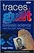 Traces of Guilt: Forensic S...
