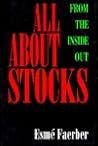 All About Stocks: From the Inside Out All About Stocks: From the Inside Out