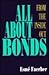 All About Bonds: From the I...