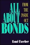 All About Bonds: From the Inside Out