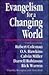 Evangelism for a Changing World