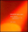 Designing With Light: Retail Spaces : Lighting Solutions for Shops, Malls and Markets (Hardcover)