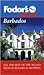 Pocket Barbados: All the Best of the Island with its Beaches & Shopping (Fodor's Pocket)