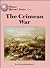 The Crimean War by Deborah Bachrach