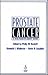 Prostate Cancer: A Multidisciplinary Guide
