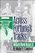 Across Fortune's Tracks: A Biography of William Rand Kenan Jr.