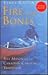 Fire in the Bones: Bill Mason and the Canadian Canoeing Tradition