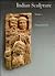 Indian Sculpture: Volume I