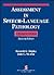 Assessment in Speech-Language Pathology: A Resource Manual
