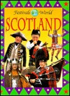 Scotland (Festivals of the World)