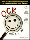Ocr With a Smile!: An Operator's Guide to Optical Character Recognition Ocr With a Smile!: An Operator's Guide to Optical Character Recognition