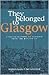 They Belonged to Glasgow: The City From the Bottom Up