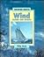 Wind: Causes and Effects (Weather Watch Series)