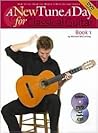 A New Tune a Day for Classical Guitar: Book 1