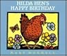 Hilda Hen's Happy Birthday