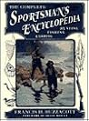 The Complete Sportsman's Encyclopedia