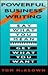 Powerful Business Writing: Say What You Mean, Get What You Want