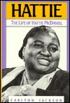 Hattie: The Life of Hattie McDaniel (Hardcover)