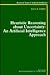 Heuristic Reasoning About Uncertainty: An Artificial Intelligence Approach (Research Notes in Artificial Intelligence Ser.)