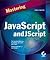 Mastering JavaScript and JScript