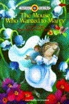 The Mouse Who Wanted to Marry (Bank Street Ready to Read, Level 2)