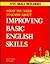 What You Need to Know About Improving Basic English Skills (Ntc Skill Builders)