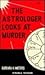 The Astrologer Looks at Murder