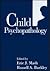 Child Psychopathology by Eric J. Mash Child Psychopathology by Eric J. Mash