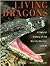 Living Dragons: A Natural History of the World's Monitor Lizards