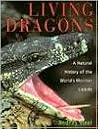 Living Dragons: A...