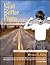 The Next Better Place: A Father and Son on the Road (Highbridge Distribution)
